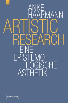 Abbildung von Haarmann | Artistic Research | 1. Auflage | 2019 | beck-shop.de