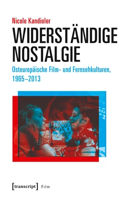 Abbildung von Kandioler | Widerständige Nostalgie | 1. Auflage | 2020 | beck-shop.de