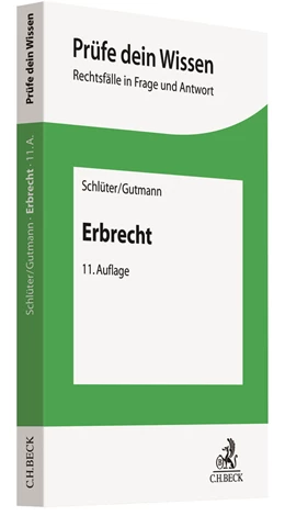 Abbildung von Schlüter / Gutmann | Erbrecht | 11. Auflage | 2024 | Band 6 | beck-shop.de