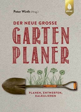 Abbildung von Wirth | Der neue große Gartenplaner | 1. Auflage | 2019 | beck-shop.de