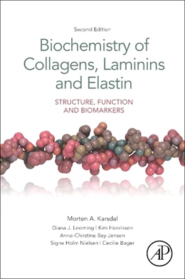 Abbildung von Karsdal | Biochemistry of Collagens, Laminins and Elastin | 2. Auflage | 2019 | beck-shop.de