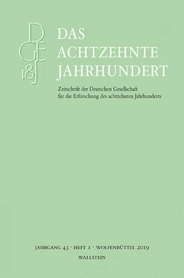 Abbildung von Zelle | Das achtzehnte Jahrhundert 43/1 | 1. Auflage | 2019 | 43/1 | beck-shop.de