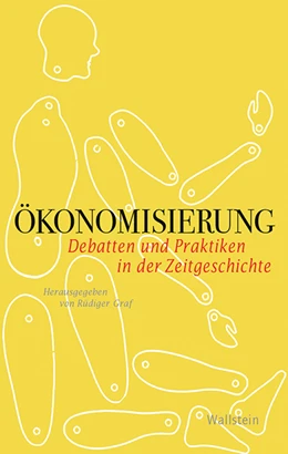 Abbildung von Graf | Ökonomisierung | 1. Auflage | 2019 | 21 | beck-shop.de
