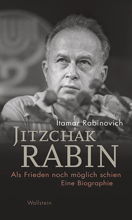 Abbildung von Rabinovich | Jitzchak Rabin | 1. Auflage | 2019 | 4 | beck-shop.de