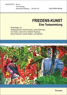 Abbildung von Ströter-Bender | FRIEDENS-KUNST | 1. Auflage | 2018 | beck-shop.de