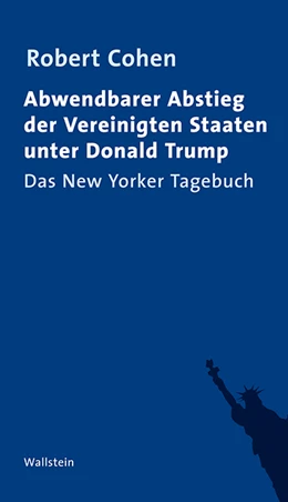 Abbildung von Cohen | Abwendbarer Abstieg der Vereinigten Staaten unter Donald Trump | 1. Auflage | 2019 | beck-shop.de