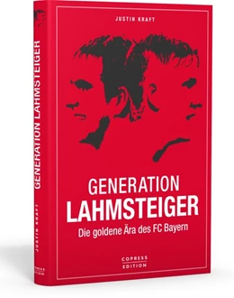 Abbildung von Kraft | Generation Lahmsteiger | 1. Auflage | 2019 | beck-shop.de