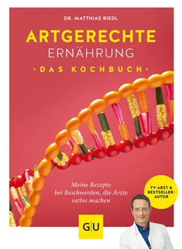 Abbildung von Cavelius / Riedl | Artgerechte Ernährung - Das Kochbuch | 1. Auflage | 2019 | beck-shop.de
