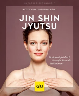 Abbildung von Wille / Kührt | Jin Shin Jyutsu | 1. Auflage | 2019 | beck-shop.de