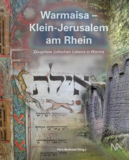 Abbildung von Berkessel | Warmaisa - Klein-Jerusalem am Rhein | 2. Auflage | 2022 | beck-shop.de