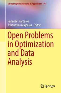 Abbildung von Pardalos / Migdalas | Open Problems in Optimization and Data Analysis | 1. Auflage | 2018 | beck-shop.de