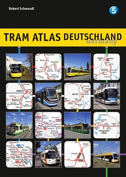 Abbildung von Schwandl | Tram Atlas Deutschland 5 | 1. Auflage | 2019 | beck-shop.de