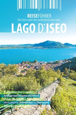 Abbildung von Hüther | Iseosee - Reiseführer - Lago d'Iseo | 4. Auflage | 2018 | beck-shop.de