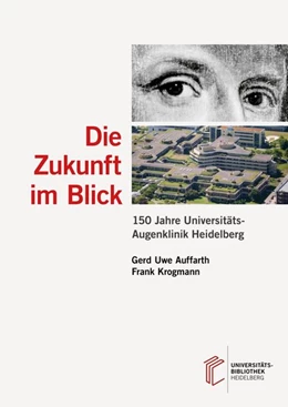 Abbildung von Krogmann / Auffarth | Die Zukunft im Blick | 1. Auflage | 2018 | beck-shop.de