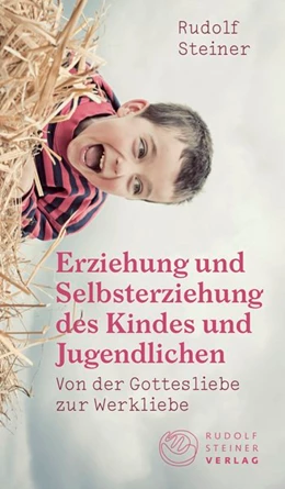 Abbildung von Steiner / Bohlen | Erziehung und Selbsterziehung des Kindes und Jugendlichen | 1. Auflage | 2019 | beck-shop.de