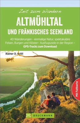 Abbildung von Kröll | Zeit zum Wandern Altmühltal und Fränkisches Seenland | 1. Auflage | 2019 | beck-shop.de