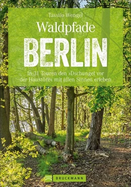 Abbildung von Wengel | Waldpfade Berlin | 2. Auflage | 2019 | beck-shop.de
