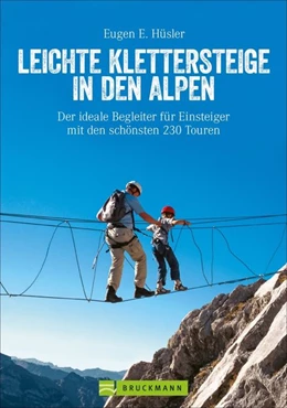 Abbildung von Hüsler | Leichte Klettersteige in den Alpen | 1. Auflage | 2019 | beck-shop.de