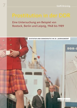 Abbildung von Brüning | Prostitution in der DDR | 1. Auflage | 2020 | beck-shop.de