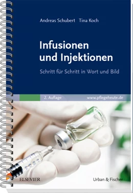 Abbildung von Schubert / Koch | Infusionen und Injektionen | 2. Auflage | 2019 | beck-shop.de