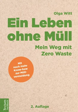 Abbildung von Witt | Ein Leben ohne Müll | 2. Auflage | 2019 | beck-shop.de