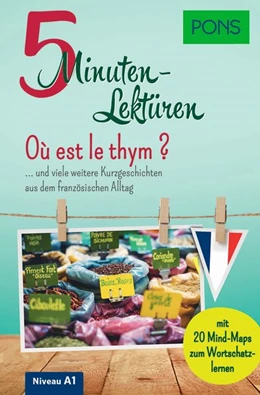 Abbildung von PONS 5-Minuten-Lektüren Französisch A1 - Où est le thym ? | 1. Auflage | 2019 | beck-shop.de