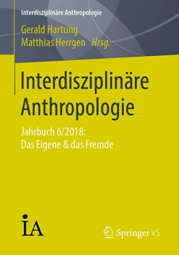 Abbildung von Hartung / Herrgen | Interdisziplinäre Anthropologie | 1. Auflage | 2019 | beck-shop.de