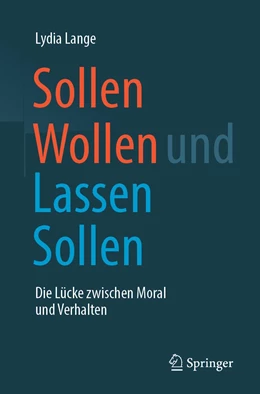Abbildung von Lange | Sollen Wollen und Lassen Sollen | 1. Auflage | 2019 | beck-shop.de