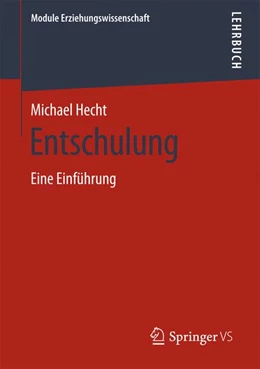 Abbildung von Hecht | Entschulung | 1. Auflage | 2024 | 6 | beck-shop.de