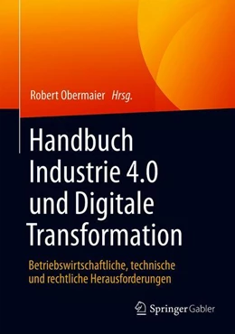Abbildung von Obermaier (Hrsg.) | Handbuch Industrie 4.0 und Digitale Transformation | 1. Auflage | 2019 | beck-shop.de