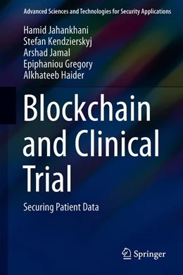 Abbildung von Jahankhani / Kendzierskyj | Blockchain and Clinical Trial | 1. Auflage | 2019 | beck-shop.de