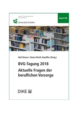 Abbildung von Kieser / Stauffer | BVG-Tagung 2018 | 1. Auflage | 2018 | Band 106 | beck-shop.de