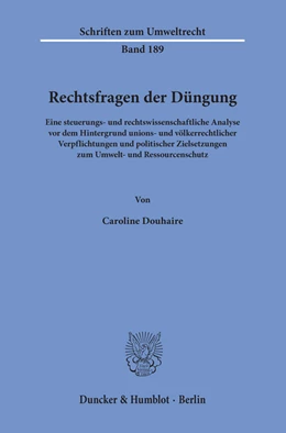 Abbildung von Douhaire | Rechtsfragen der Düngung | 1. Auflage | 2018 | 189 | beck-shop.de