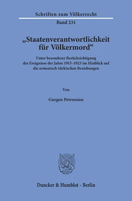 Abbildung von Petrossian | »Staatenverantwortlichkeit für Völkermord«. | 1. Auflage | 2018 | Band 231 | beck-shop.de