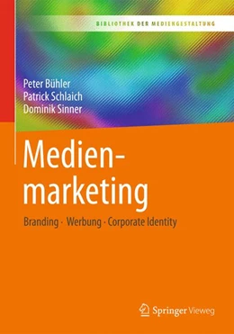 Abbildung von Bühler / Schlaich | Medienmarketing | 1. Auflage | 2019 | beck-shop.de