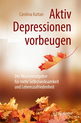 Abbildung von Kattan | Aktiv Depressionen vorbeugen | 1. Auflage | 2019 | beck-shop.de