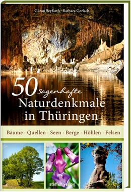 Abbildung von Seyfarth | 50 sagenhafte Naturdenkmale in Thüringen | 1. Auflage | 2019 | beck-shop.de