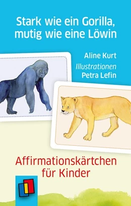 Abbildung von Kurt | Stark wie ein Gorilla, mutig wie eine Löwin - Affirmationskärtchen für Kinder | 1. Auflage | 2019 | beck-shop.de