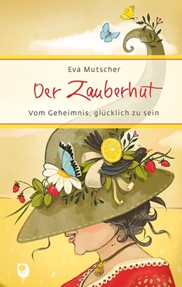 Abbildung von Mutscher | Der Zauberhut | 1. Auflage | 2019 | beck-shop.de