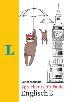 Abbildung von Hart / Hawkins | Langenscheidt Sprachkurs für Faule Englisch 2 - Buch und MP3-Download | 1. Auflage | 2019 | beck-shop.de