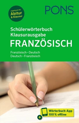 Abbildung von PONS Schülerwörterbuch Klausurausgabe Französisch | 1. Auflage | 2019 | beck-shop.de