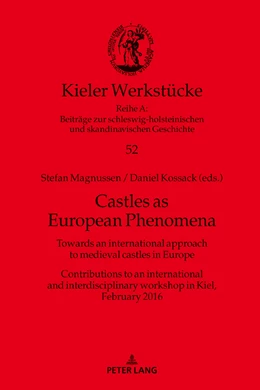 Abbildung von Magnussen / Kossack | Castles as European Phenomena | 1. Auflage | 2018 | beck-shop.de