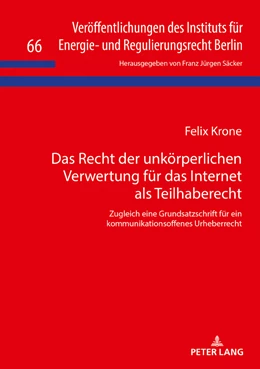 Abbildung von Krone | Das Recht der unkörperlichen Verwertung für das Internet als Teilhaberecht | 1. Auflage | 2018 | beck-shop.de