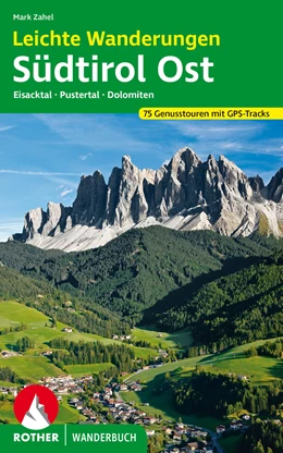 Abbildung von Zahel | Leichte Wanderungen Südtirol Ost | 1. Auflage | 2019 | beck-shop.de