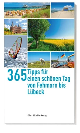 Abbildung von Reinke / Hugenbusch | 222 Tipps für einen schönen Tag auf Fehmarn, in Heiligenhafen, der Hohwachter Bucht und der Holsteinischen Schweiz | 1. Auflage | 2021 | beck-shop.de