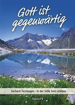 Abbildung von Tersteegen | Gott ist gegenwärtig | 1. Auflage | 2019 | beck-shop.de