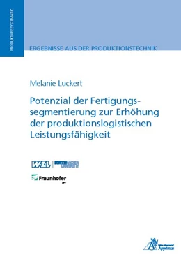 Abbildung von Luckert | Potenzial der Fertigungssegmentierung zur Erhöhung der produktionslogistischen Leistungsfähigkeit | 1. Auflage | 2018 | beck-shop.de