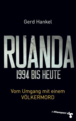 Abbildung von Hankel | Ruanda 1994 bis heute | 1. Auflage | 2019 | beck-shop.de