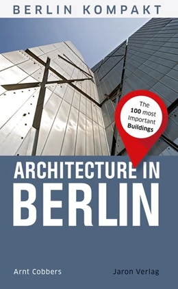 Abbildung von Cobbers | Architecture in Berlin | 1. Auflage | 2019 | beck-shop.de