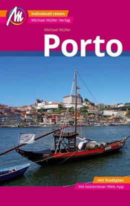 Abbildung von Müller | Porto MM-City Reiseführer Michael Müller Verlag | 1. Auflage | 2021 | beck-shop.de